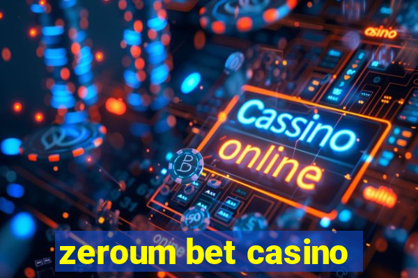 zeroum bet casino